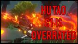 C1 Hu Tao is Overrated | Genshin Impact