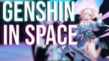 Genshin Impact in Space Leaked!?