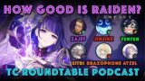 How Good Is Raiden? (ft. Braxophone) | KQM Theorycrafter Roundtable Podcast | Genshin Impact