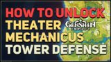 How to unlock Theater Mechanicus Genshin Impact Tower Defense
