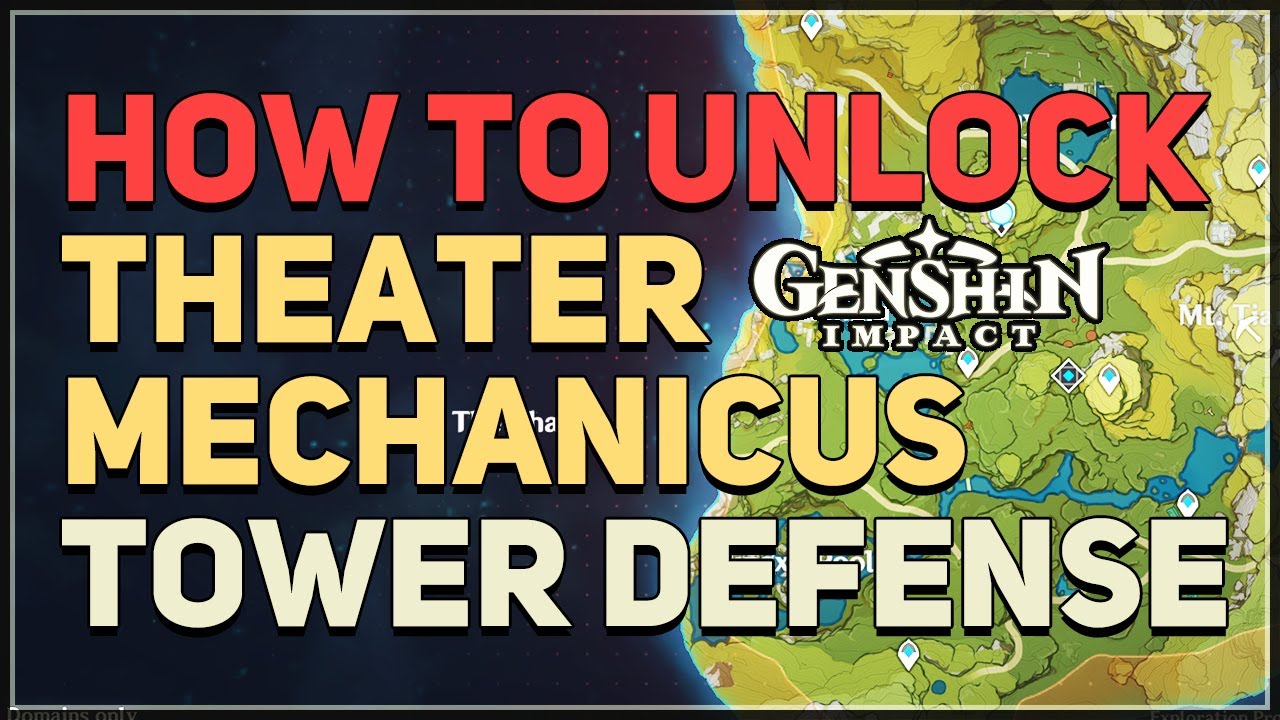 How to unlock Theater Mechanicus Genshin Impact Tower Defense - Genshin ...