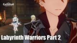 Labyrinth Warriors Part 2 – Genshin Impact