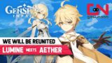 Lumine meets Aether Genshin Impact We Will Be Reunited