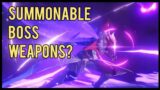 Summonable Boss Weapons? | Genshin Impact