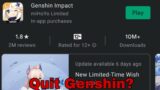Watch this Before You Quit Genshin Impact