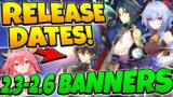 2.3-2.6 UPCOMING BANNERS! + RELEASE DATES | Genshin Impact