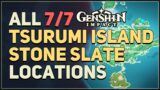 All 7 Tsurumi Island Stone Slate Locations Genshin Impact