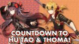 Countdown To Hu Tao & Thoma Banner! | Genshin Impact | Only Accurate Countdown! | All Servers!