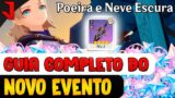 GUIA COMPLETO DO EVENTO PRINCIPAL "POEIRA E NEVE ESCURA" GENSHIN IMPACT