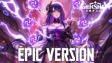 Genshin Impact: Raiden Shogun Battle Theme | EPIC VERSION (Phase 2 x Judgement of Euthymia)