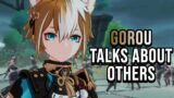 Gorou Talks About Other Characters | Genshin Impact