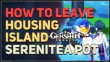 How to Leave Housing Island Genshin Impact (Serenitea Pot)