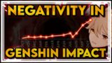 Let's Talk Negativity In Genshin Impact