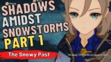 Shadows Amidst Snowstorms: Act 1 The Snowy Past | Albedo Story Quest | Dragonspine Genshin Impact