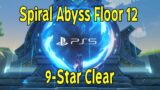 Spiral Abyss Floor 12 9-Star Clear [Genshin Impact on PS5]