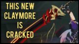 The New Claymore is CRACKED | Genshin Impact