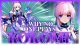 Why NO ONE Plays: Kokomi | Genshin Impact