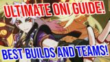 THE ONE AND ONI ITTO GUIDE! Best Weapons, Artifacts, Teams, and MORE! Genshin Impact