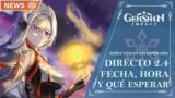 TODO LO ESPERADO DE LA 2.4!! HORA Y FECHA DEL DIRECTO OFICIAL | Genshin Impact