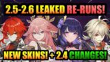 2.5-2.6 RE-RUN BANNERS Leaked!+YAE & 2.5 SKINS!+ 2.4 Info! | Genshin Impact