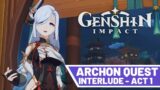 Archon Quest “Interlude Chapter – Act 1 – The Crane Returns on the Wind” – Genshin Impact