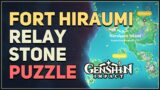 Fort Hiraumi Relay Stone Puzzle Genshin Impact