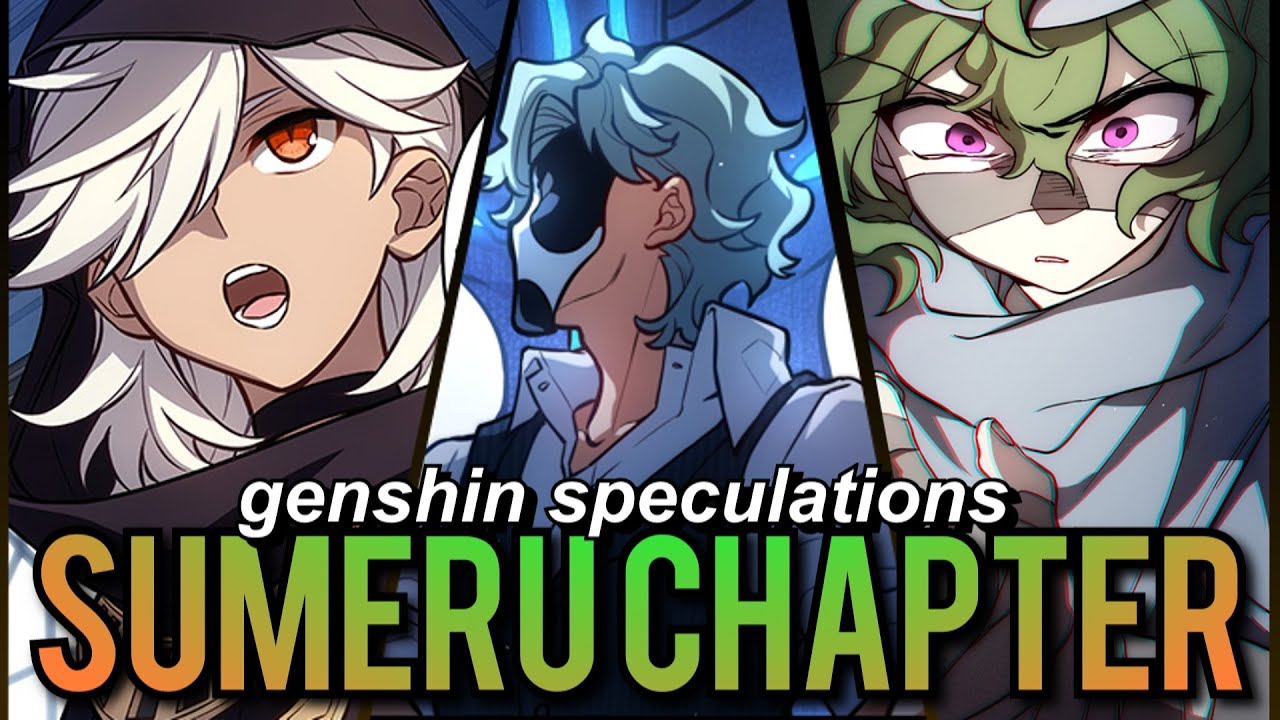 Aster's Full Sumeru Archon Quest Plot Speculation [Genshin Impact ...