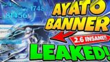 Ayato 2.6 Banner LEAKED! + Reruns REVEALED!! | Genshin Impact