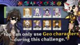Can you clear the Spiral Abyss Using ONLY Geo Characters? | Genshin Impact
