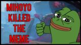 Can't Believe Mihoyo Killed The Meme | Genshin Impact