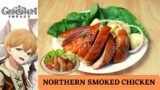 Genshin Impact Recipe #37 / Northern Smoked Chicken