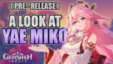 PRE-RELEASE & PREP!! What to Expect from YAE MIKO | Genshin Impact