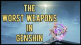 Top 5 Worst Weapons in Genshin | Genshin Impact