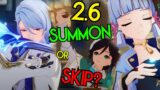 2.6 Has A lot of Reasons to Summon or Skip Ayato Ayaka & Venti | Genshin Impact