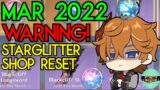 BIG WARNING! March 2022 Masterless Starglitter Shop Reset | Time to Start Saving! | Genshin Impact