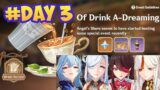 DAY 3!! Of Drink A Dreaming Event Genshin Impact _ Shenhe, Beidou, Ningguang, Eula