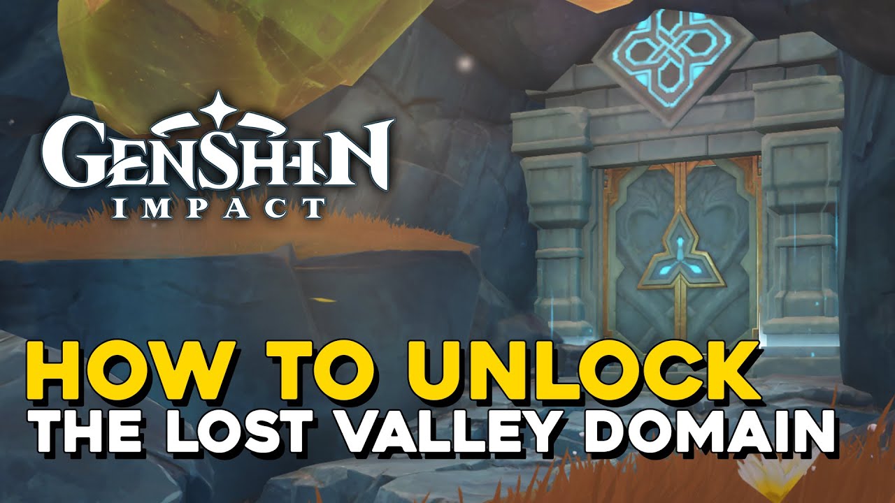 genshin-impact-how-to-unlock-the-lost-valley-domain-how-to-unlock-the