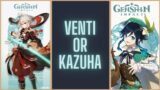 Kazuha or Venti; Who To Summon? | Genshin Impact