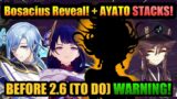 NEW BOSACIOUS REVEAL!+ AYATO 2.6 SKIP RERUNS! & 2.6 WARNING! | Genshin Impact