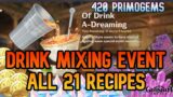 Of Drink A-Dreaming ALL RECIPES Guide [420 PRIMOGEMS] – Genshin Impact