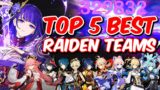 TOP 5 BEST RAIDEN SHOGUN TEAMS | Genshin Impact 2.5 Raiden Shogun Rerun