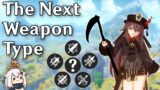What Will Genshin Impacts's Next Weapon Type Be?
