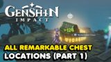 All Remarkable Chest Locations In Genshin Impact (Part 1)
