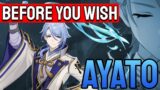 Before You Wish for Ayato | Genshin Impact