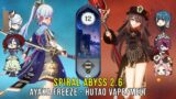 C0 Ayaka Freeze and C1 Hutao Vape Melt – Genshin Impact Abyss 2.6 – Floor 12 9 Stars