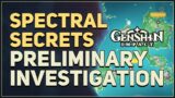 Spectral Secrets Preliminary Investigation Genshin Impact
