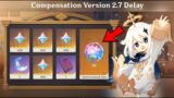 CONFIRMED!! 1600 PRIMOGEMS Will Be COMPENSATED For VERSION 2.7 DELAY