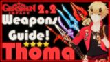 Complete Thoma Weapons Guide! | Genshin Impact