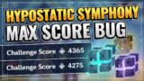[EVENT BUG] GET MAX SCORE NOW!! (PATCHED…) Genshin Impact Hypostatic Symphony