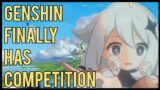 Genshin Finally Has Competition (Hopefully) | Genshin Impact
